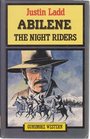 Abilene The Night Riders