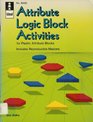 Attribute Logic Block Activities For Plastic Attribute Blocks