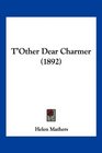 T'Other Dear Charmer
