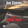 The Crow Trap