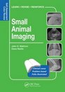 Small Animal Radiology and Ultrasound SelfAssessment Color Review