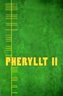 Pheryllt 2 Secrets of the Ogham The 21 Leaves of Druid Wisdom from the Book of Ogma SunFace