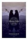 Persian Girls: A Memoir