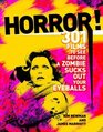 Horror 301 Films to See Before a Zombie Sucks Out Your Eyeballs