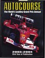 Autocourse 20032004 The World's Leading Grand Prix Annual