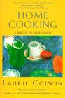 Home Cooking: A Writer in the Kitchen