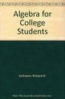 Algebra for College Students A Functions Approach