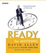 Ready for Anything : 52 Productivity Principles for Work and Life