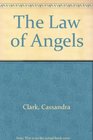 The Law Of Angels
