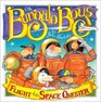 Flight of the Space Quester Bungalo Boys