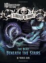 The Beast Beneath the Stairs 10th Anniversary Edition