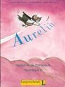 Aurelia  Level 2 Grundbuch 2