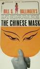 THE CHINESE MASK