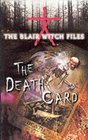 The Blair Witch Files Death Card Bk5
