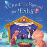 Christmas Pageant for Jesus Celebrating God's Grace