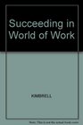 Succeeding in World of Work