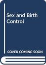 Sex and Birth Control