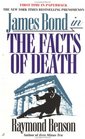 The Facts of Death (James Bond, Bk 18)