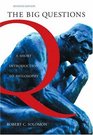 The Big Questions  A Short Introduction to Philosophy
