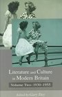 Literature and Culture in Modern Britain 19301955