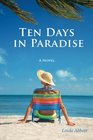 Ten Days In Paradise