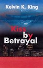 Kiss by Betrayal