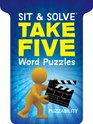 Sit  Solve Take Five Word Puzzles