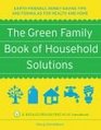 Green Family Book of Household Solutions