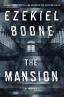 The Mansion A Novel