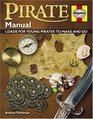 Pirate Manual Loads for Young Pirates to Make and Do
