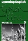 Learning English Green Line Workbook zu Tl 5
