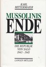 Mussolinis Ende Die Republik von Salo 19431945