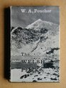 The Welsh peaks A pictorial guide to walking in this region and to the safe ascent of its principal mountain groups