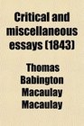 Critical and Miscellaneous Essays