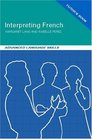 Interpreting French: Advanced Language Skills