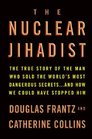 The Nuclear Jihadist