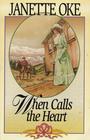 When Calls the Heart (Canadian West, Bk 1)