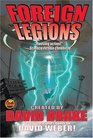 Foreign Legions (Earth Legions, Bk 2)