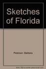 Sketches of Florida