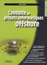 Conduite de projets informatiques offshore