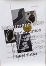 Instrumentation and Orchestration