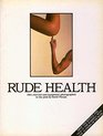 Rude Health