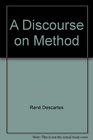 a discourse on method meditations and principles