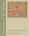 Voices of Wisdom  A Multicultural Philosophy Reader