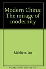 Modern China The mirage of modernity