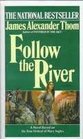 Follow the River