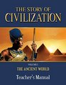 The Story of Civilization Teacher's Manual VOLUME I  The Ancient World