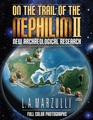 On the Trail of the Nephilim 2: New Archaeological Research
