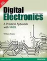 Digital Electronics A Practical Approach with VHDL 9th Ed By William Kleitz