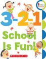 3-2-1 School Is Fun! (Rookie Preschool)